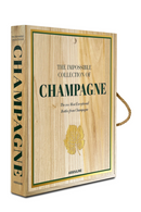 The Impossible Collection of Champagne Book | Assouline | Oroatrade.com