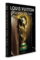 Louis Vuitton: Trophy Trunks Book | Assouline | Oroatrade.com