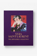 Yves Saint-Laurent: The Impossible Collection Book | Assouline | Oroatrade.com