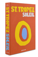 St. Tropez Soleil Book | Assouline | Oroatrade.com