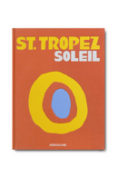 St. Tropez Soleil Book | Assouline | Oroatrade.com